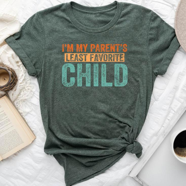 I'm My Parents Least Favorite Child Parent Women Bella Canvas T-shirt