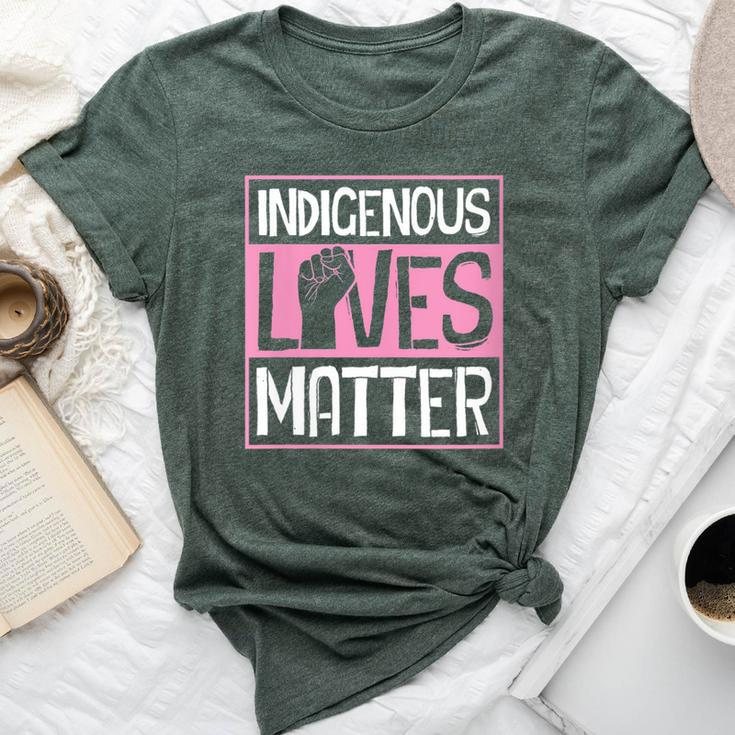 Indigenous Lives Matter Native American Tribe Rights Protest Bella Canvas T-shirt