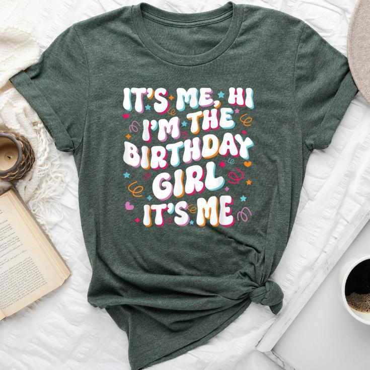 It's Me Hi I'm The Birthday Girl It's Me Birthday Party Bella Canvas T-shirt