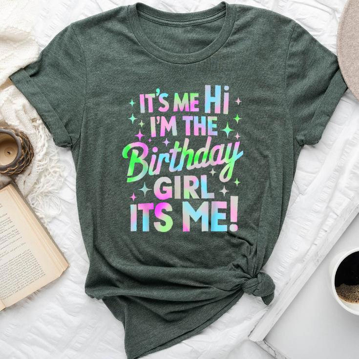 It's Me Hi I'm The Birthday Girl It's Me Birthday Party Bella Canvas T-shirt