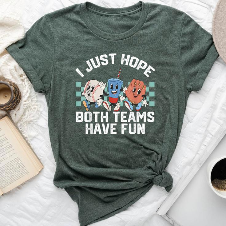 I Just Hope Both Teams Have Fun Or Baseball Bella Canvas T-shirt