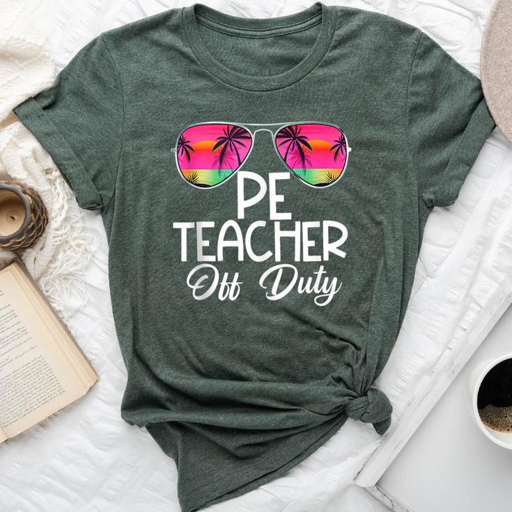 Last Day Summer Pe Physical Education Teacher Off Duty Bella Canvas T-shirt