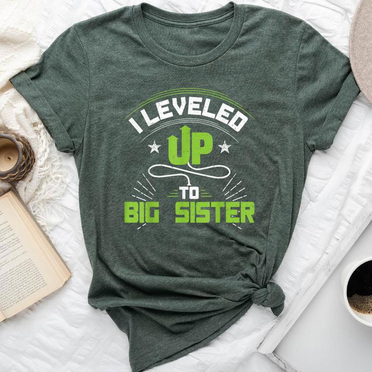 I Leveled Up To Big Sister For New Big Sister Bella Canvas T-shirt