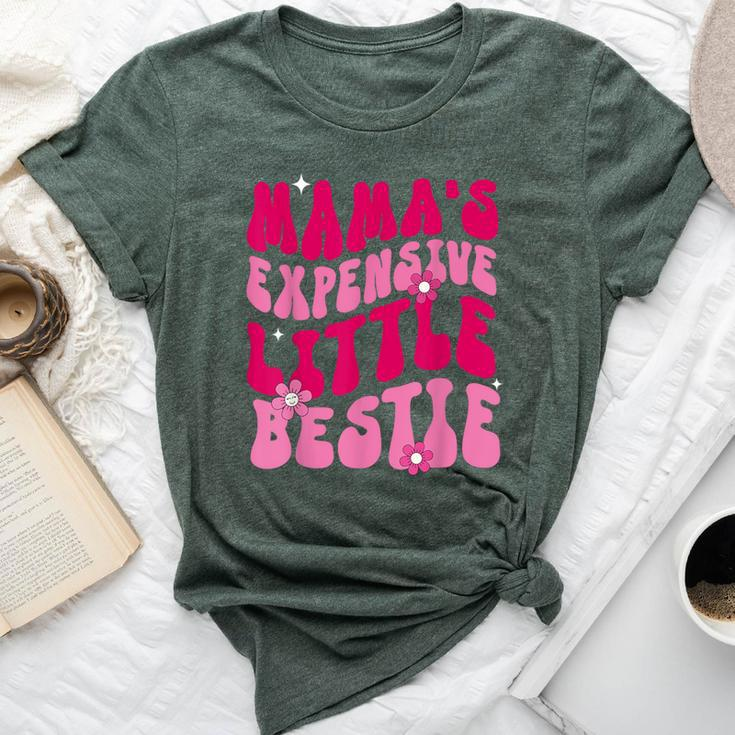 Mama's Expensive Little Bestie Mama Life Bella Canvas T-shirt