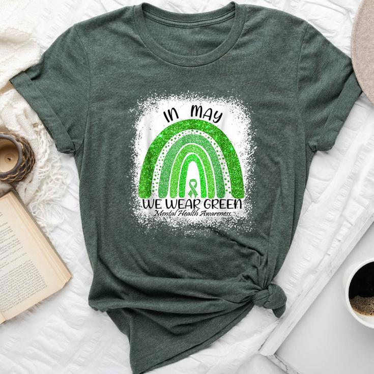 In May We Wear Green Mental Health Awareness Month Rainbow Bella Canvas T-shirt