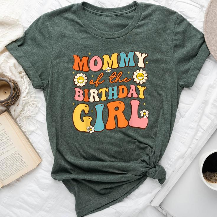 Mommy Of The Birthday Girl Daughter Groovy Mom Retro Theme Bella Canvas T-shirt