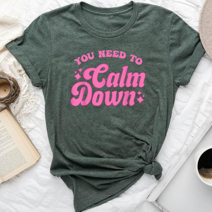 You Need To Calm Down Groovy Retro Quote Concert Music Bella Canvas T-shirt