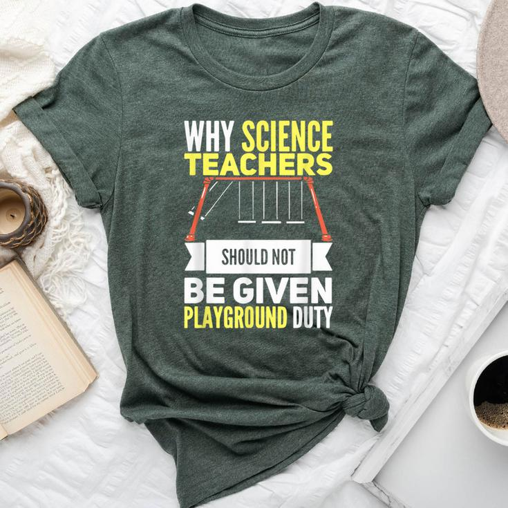 Newton's Crandle Science Teacher Playground Duty Bella Canvas T-shirt