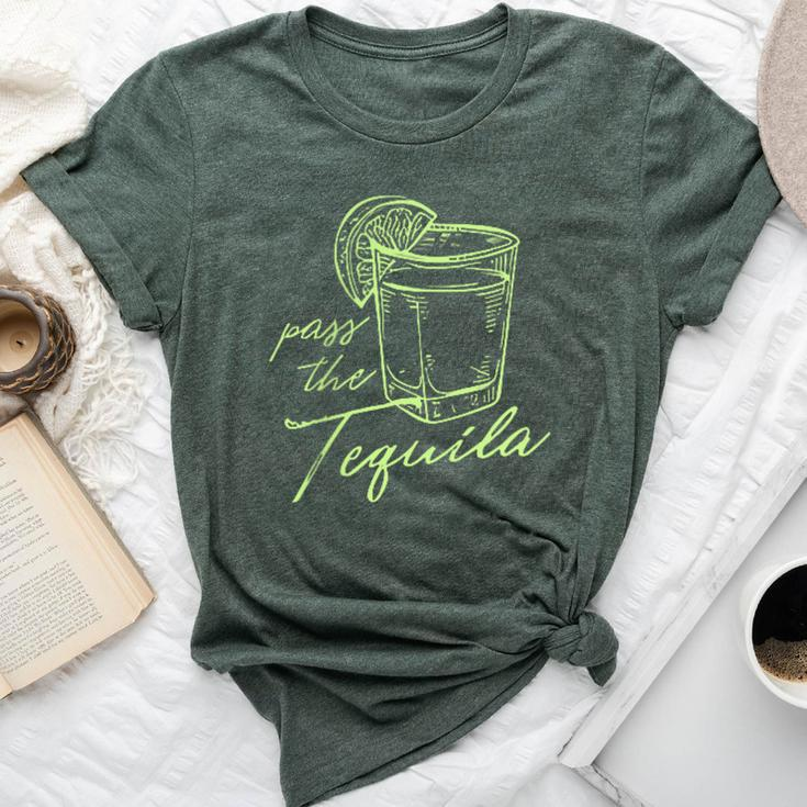 Pass The Tequila Bella Canvas T-shirt