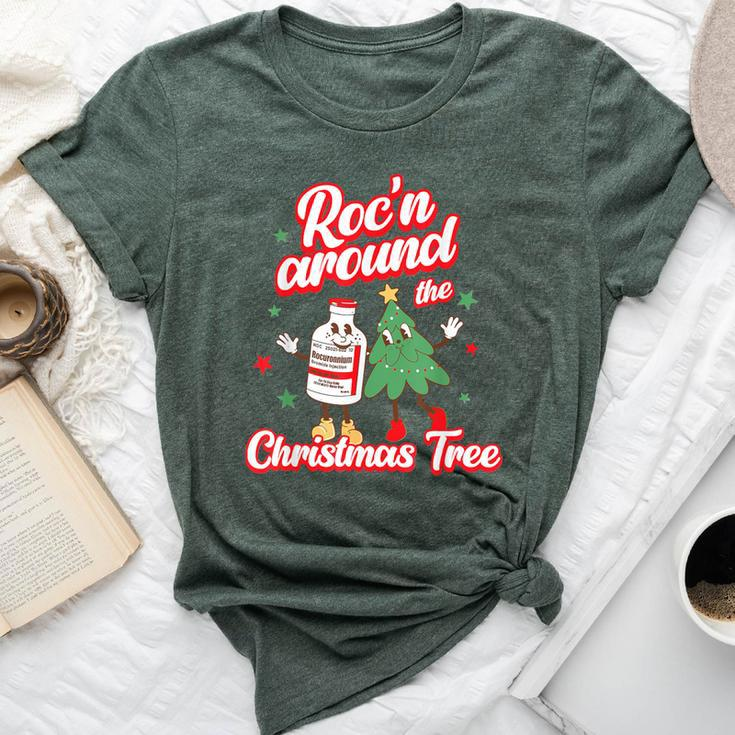 Roc'n Around The Christmas Tree Er Ed Rn Pacu Icu Nurse Xmas Bella Canvas T-shirt