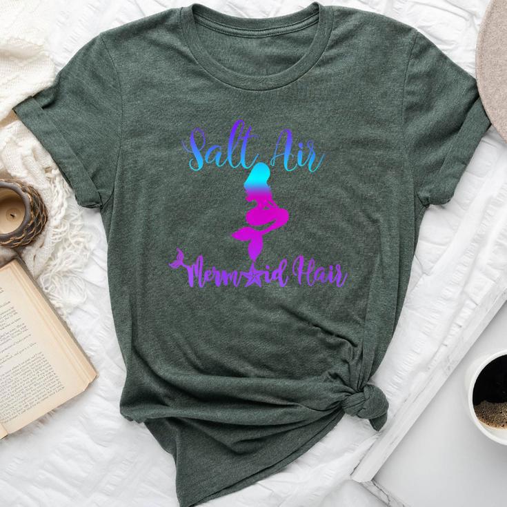 Salt Air Mermaid Hair Great For Beach Get This Bella Canvas T-shirt