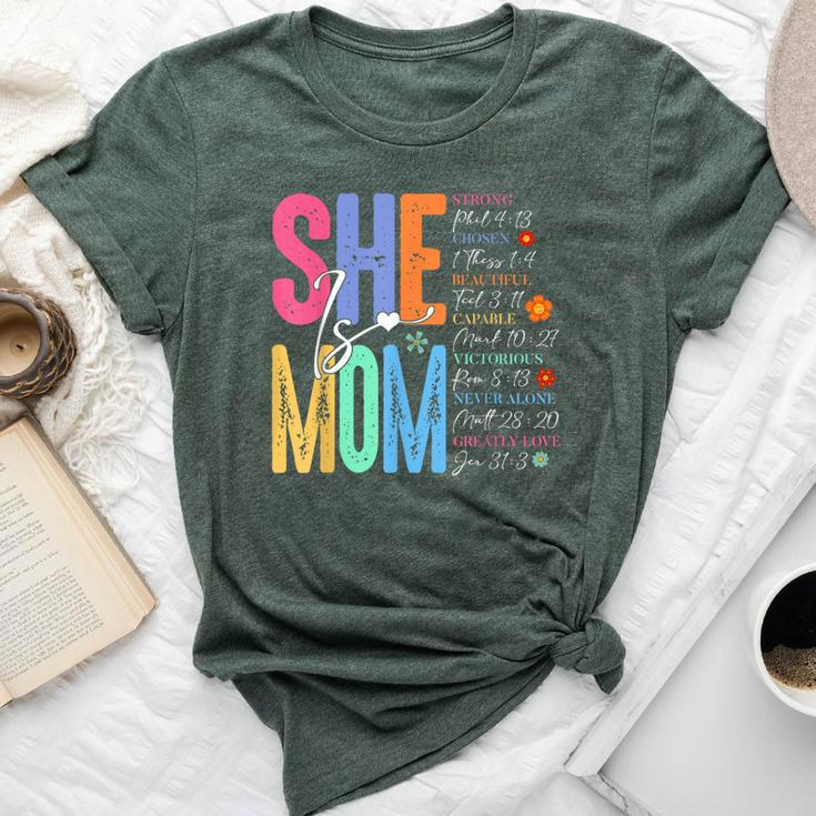 She Is Mom Christian Mother's Day Jesus Mama Religious Women Bella Canvas T-shirt