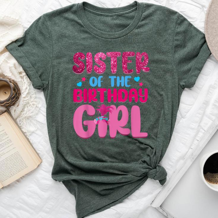 Sister Of The Birthday Girl Family Matching Bella Canvas T-shirt