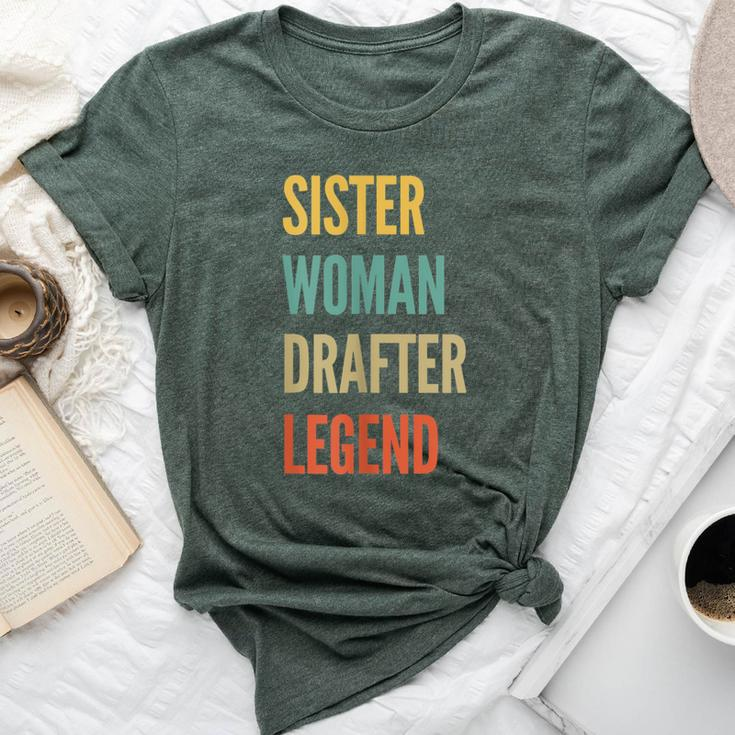 Sister Woman Drafter Legend Bella Canvas T-shirt
