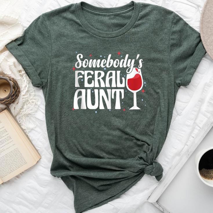 Somebody's Feral Aunt Auntie Birthday Christmas Bella Canvas T-shirt