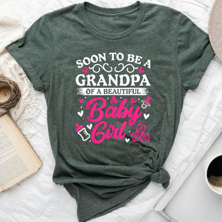 Soon To Be A Grandpa Of A Beautiful Baby Girl Baby Shower Bella Canvas T-shirt