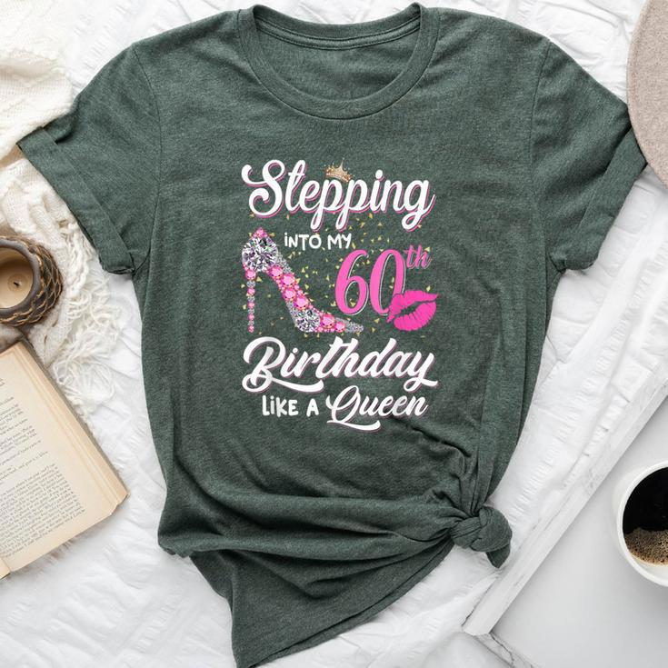 Stepping Into My 60Th Birthday Like A Queen Women Bella Canvas T-shirt
