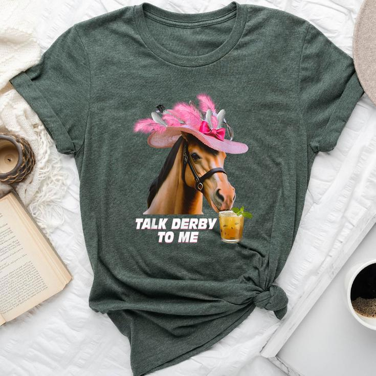Talk Derby To Me Horse Racing Derby Day 150Th Bella Canvas T-shirt