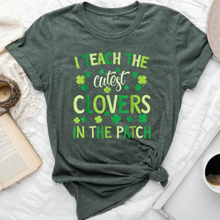 I Teach The Cutest Clovers In Patch Teacher St Patrick's Day Bella Canvas T-shirt