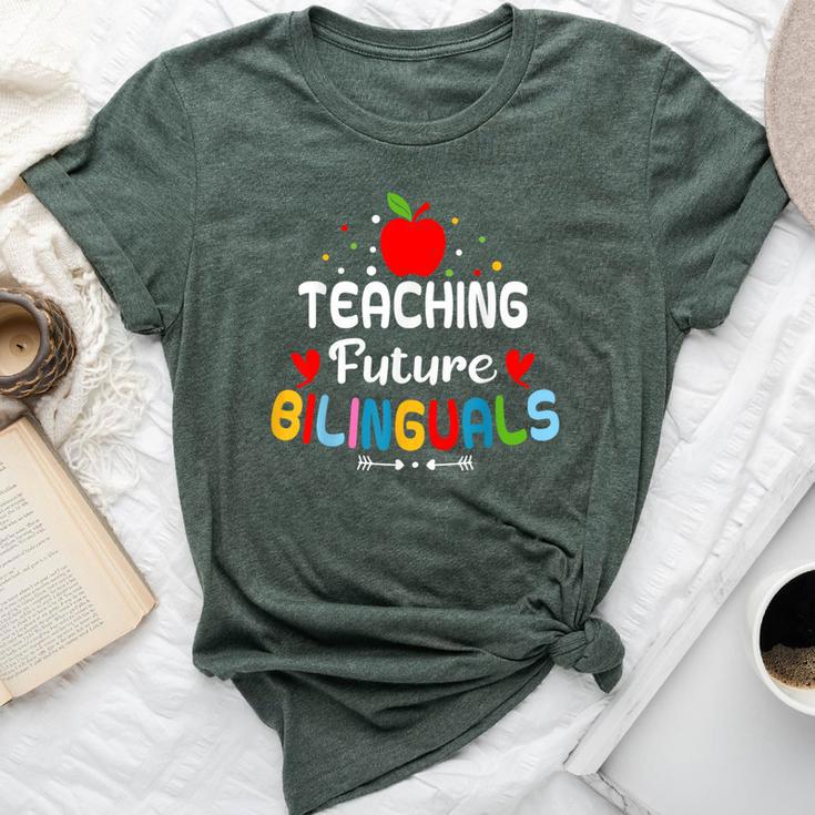 Teaching Future Bilinguals Bilingual Spanish Teacher Bella Canvas T-shirt