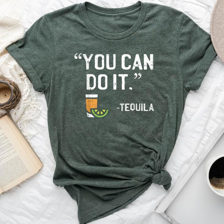 You Can Do It Tequila Mexican Vacation Drinking Pub Bella Canvas T-shirt