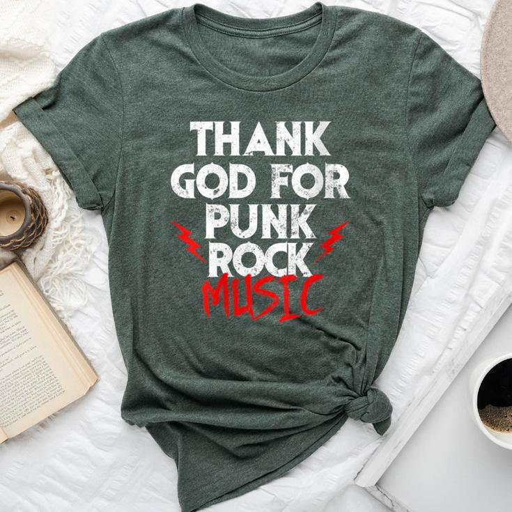 Thank God For Punk Rock Music Bands Anarcho-Punk Hardcore Bella Canvas T-shirt