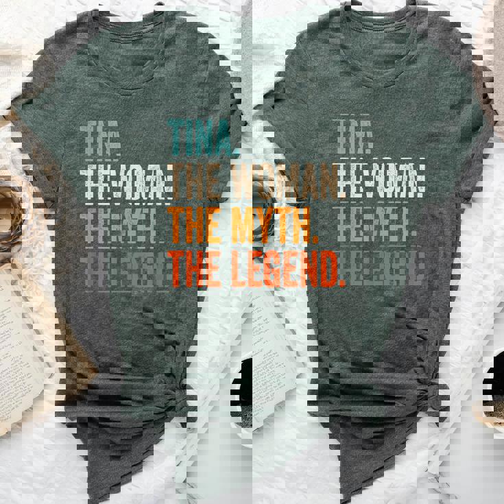 Tina The Woman The Myth The Legend First Name Tina Bella Canvas T-shirt