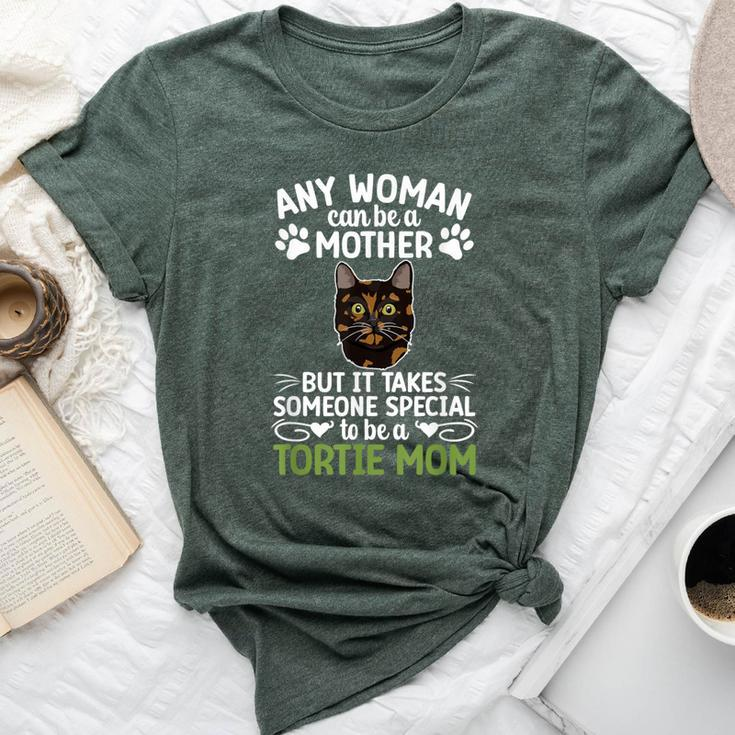 Be A Tortie Cat Mom Tortoiseshell Cat Owner Tortie Cat Lover Bella Canvas T-shirt