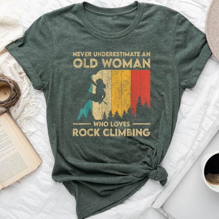 Never Underestimate An Old Woman Rock Climbing Bouldering Bella Canvas T-shirt