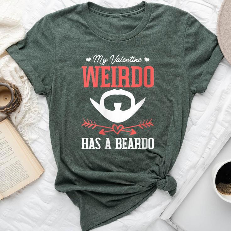 Valentine Weirdo Has A Beardo Bella Canvas T-shirt