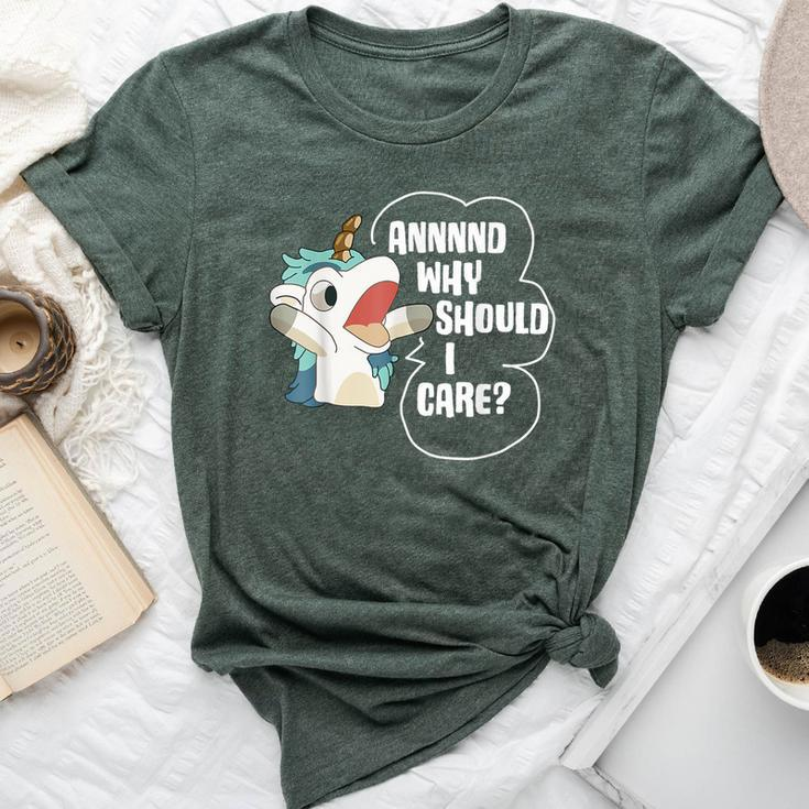 And Why Should I Care Sarcastic Unicorn Lover Bella Canvas T-shirt