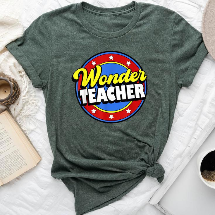 Wonder Teacher Super Woman Power Superhero Back To School Bella Canvas T-shirt