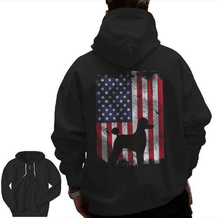 America Flag Poodle Vintage Patriotic Dog Lover Owner Zip Up Hoodie Back Print