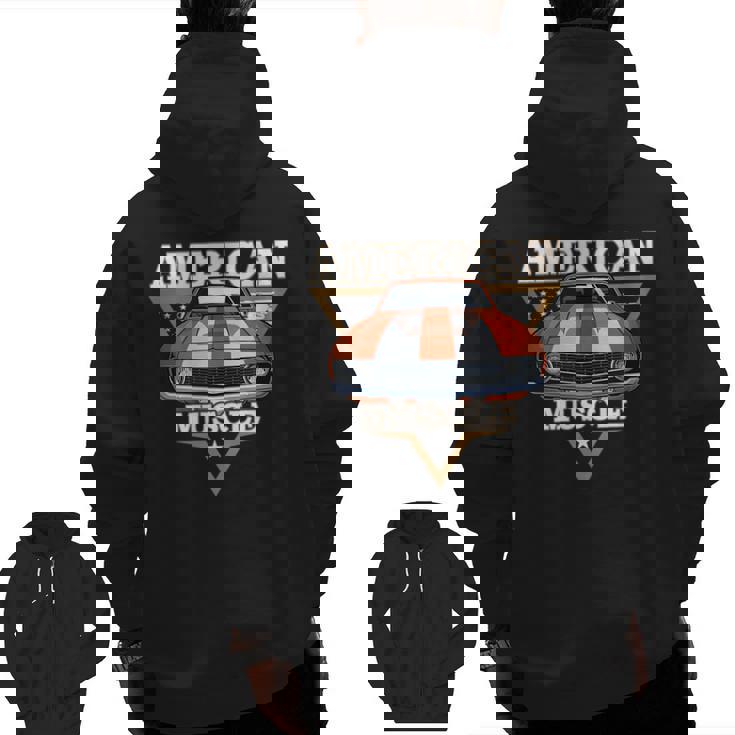 American Flag Vintage Muscle Car Hot Rod And Muscle Car Zip Up Hoodie Back Print