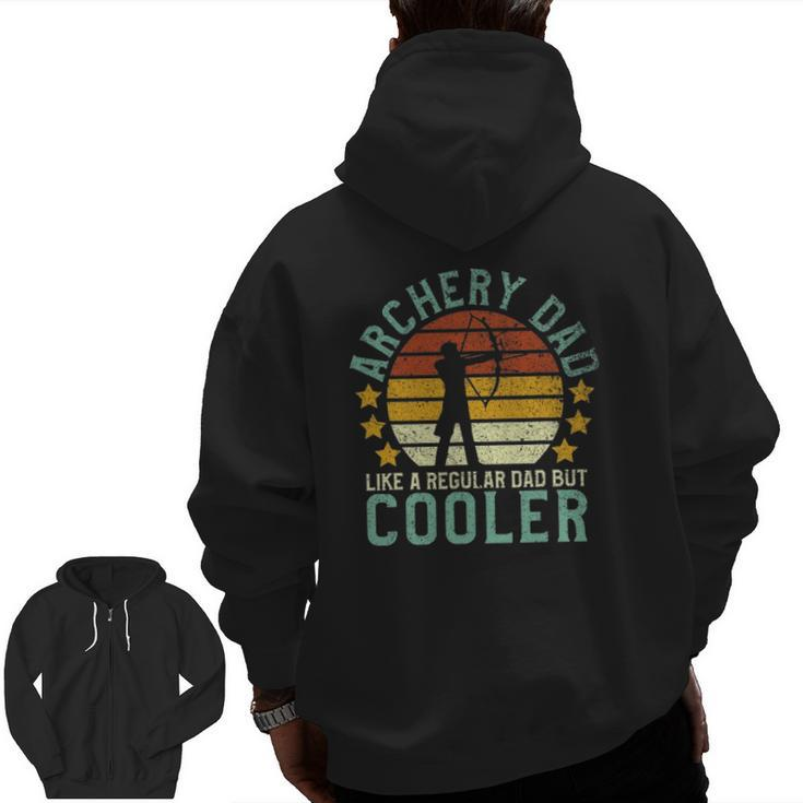 Archery Dad Father's Day For Archer Bow Hunter Zip Up Hoodie Back Print