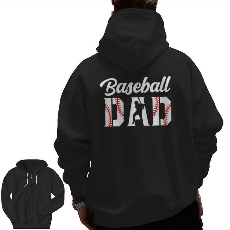 Baseball Dad Apparel Dad Baseball Zip Up Hoodie Back Print
