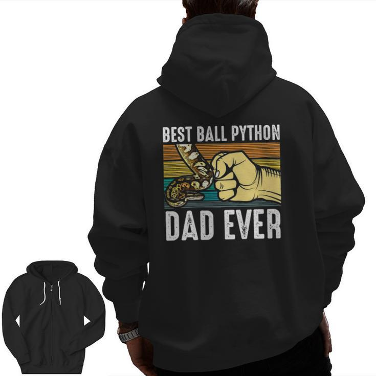 Best Dad Ball Python Owner Snake Lover Zip Up Hoodie Back Print