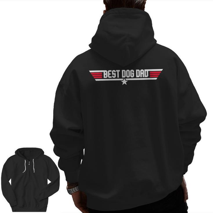 Best Dog Dad Dog Father 80S Father's Day  Zip Up Hoodie Back Print