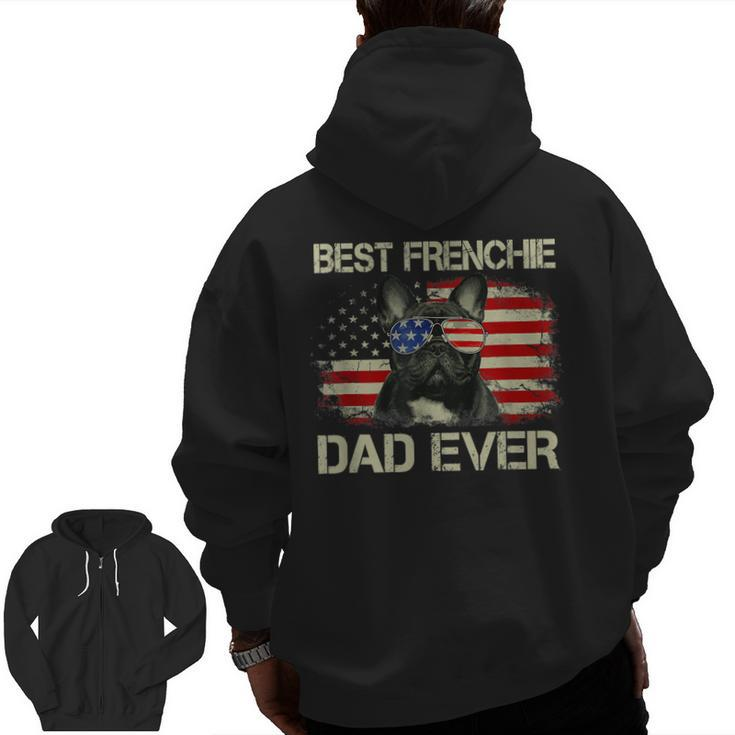 Best Frenchie Dad Ever Bulldog American Flag Zip Up Hoodie Back Print