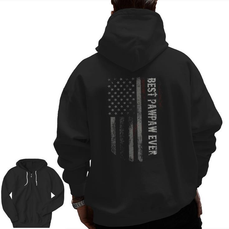 Best Pawpaw Ever American Flag Father's Day Zip Up Hoodie Back Print
