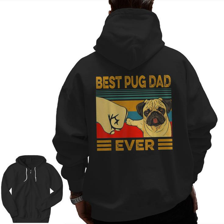 Best Pug Dad Ever Retro Vintage Zip Up Hoodie Back Print