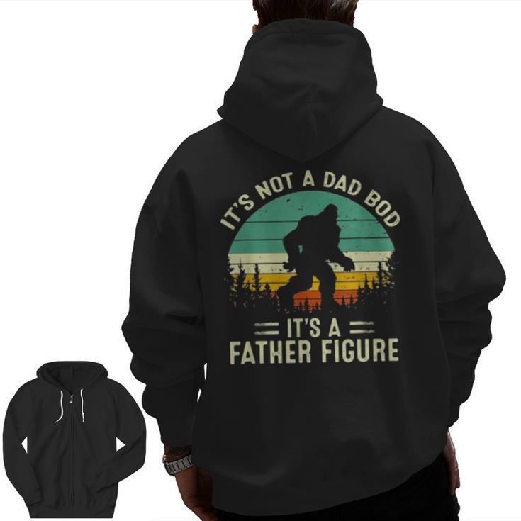 Bigfoot It’S Not A Dad Bod It’S A Father Figure Vintage Zip Up Hoodie Back Print