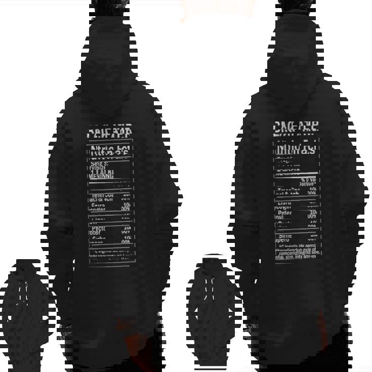 Black Father Nutrition Fact Melanin King Fathers Day Zip Up Hoodie Back Print Black Father Nutrition Fact Melanin King Fathers Day Zip Up Hoodie Back Print