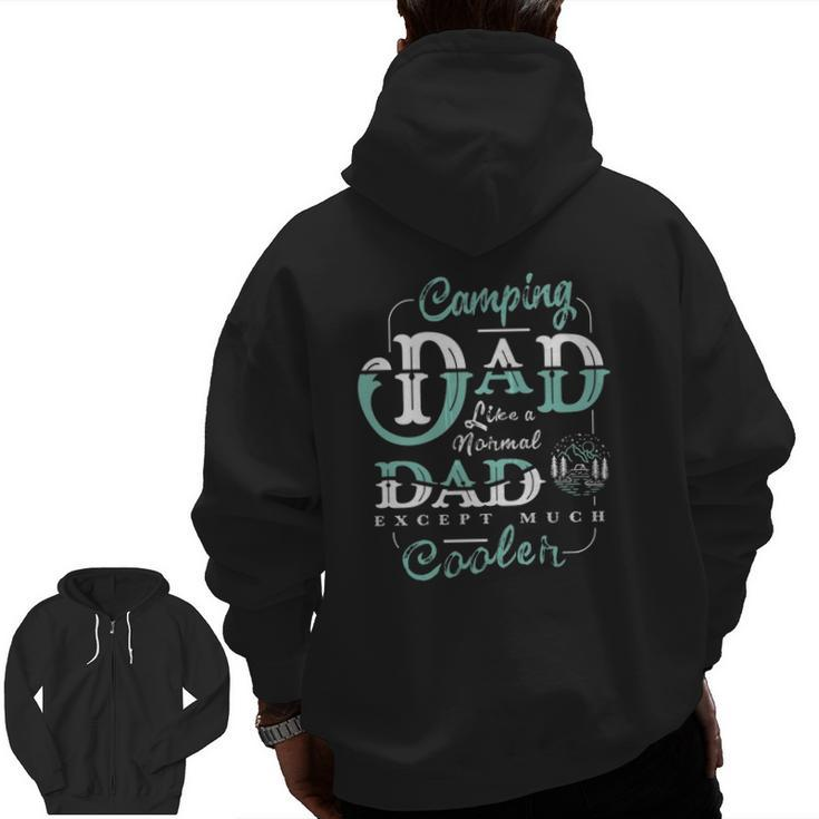 Camping Dad For Daddy Father's Day Camper Men Zip Up Hoodie Back Print