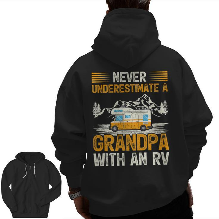 Camping Lover Never Underestimate A Grandpa With An Rv Zip Up Hoodie Back Print