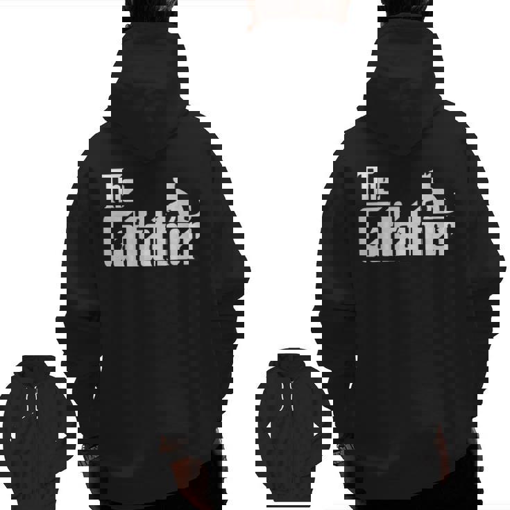 The Catfather Cat Dad Father Lover Zip Up Hoodie Back Print