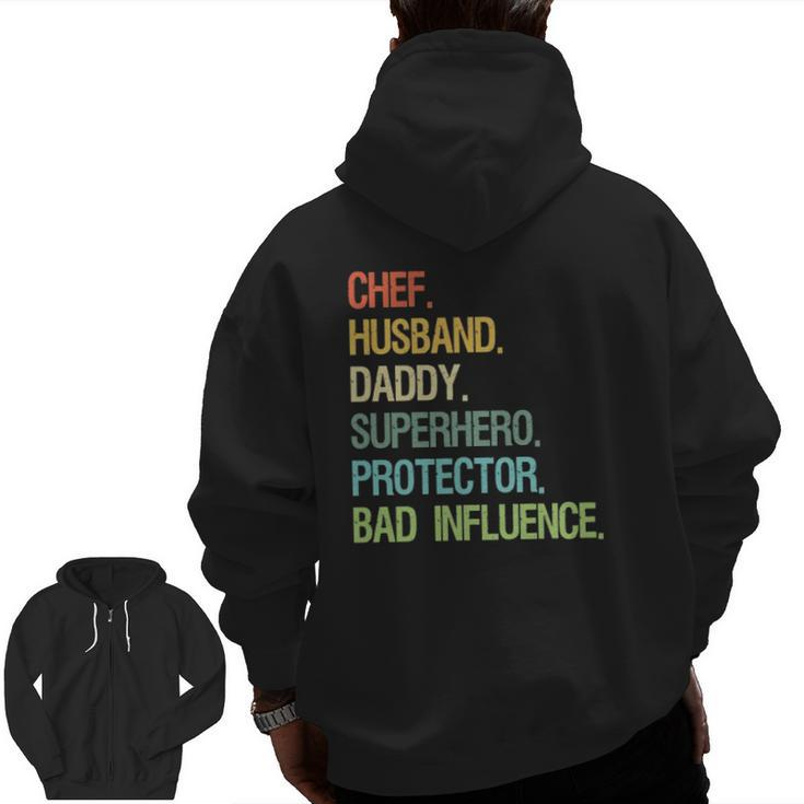 Chef Husband Daddy Superhero Protector Dad Zip Up Hoodie Back Print
