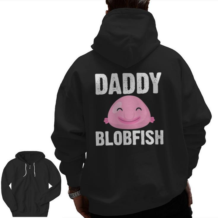 Cool Blobfish For Men Dad Fishermen Sea Animal Zip Up Hoodie Back Print