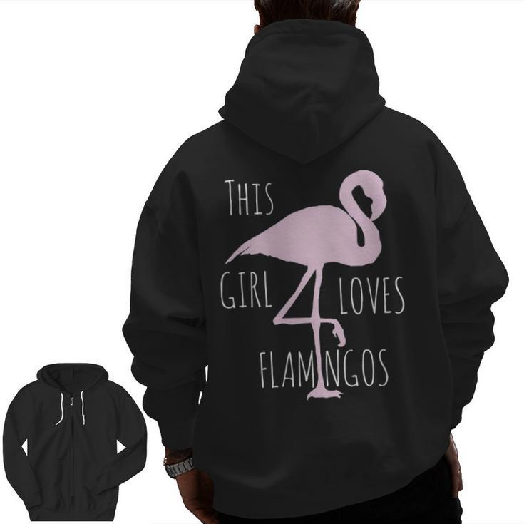 Cute Girls Clothing  This Girl Loves Flamingos Fun Zip Up Hoodie Back Print