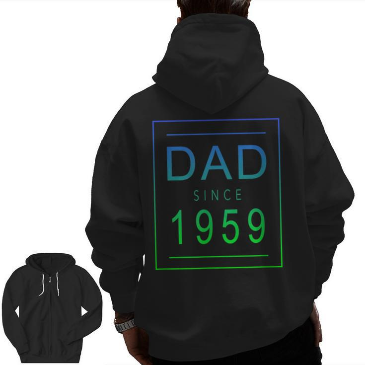Dad Since  1959  59  Aesthetic Promoted To Daddy  Father Bbjyjq Zip Up Hoodie Back Print